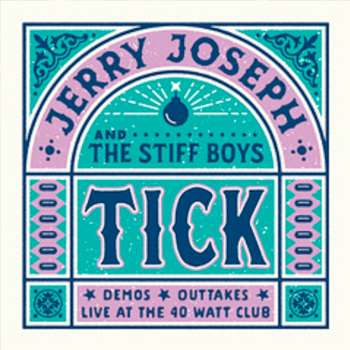 Tick - Jerry Joseph